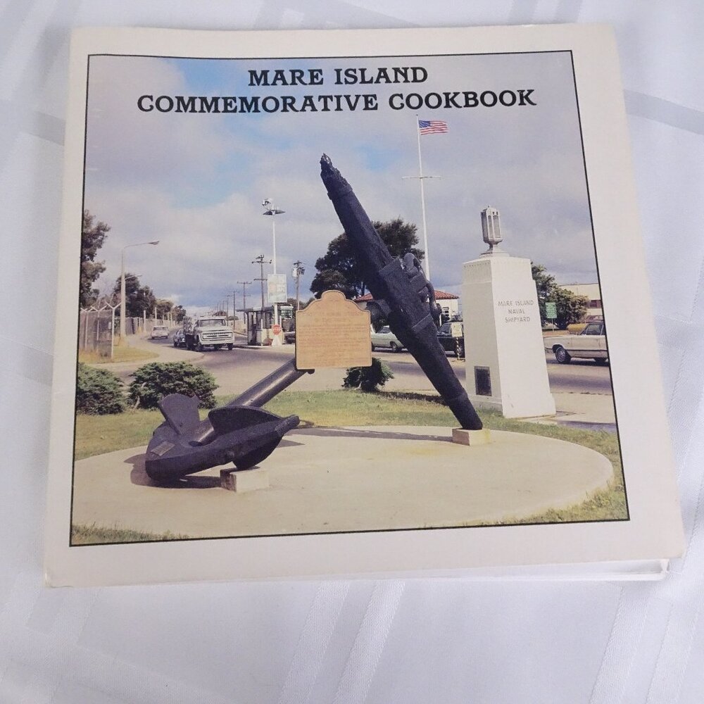 Mare‎ Island Commemorative Cookbook By Jean Stanley 1993